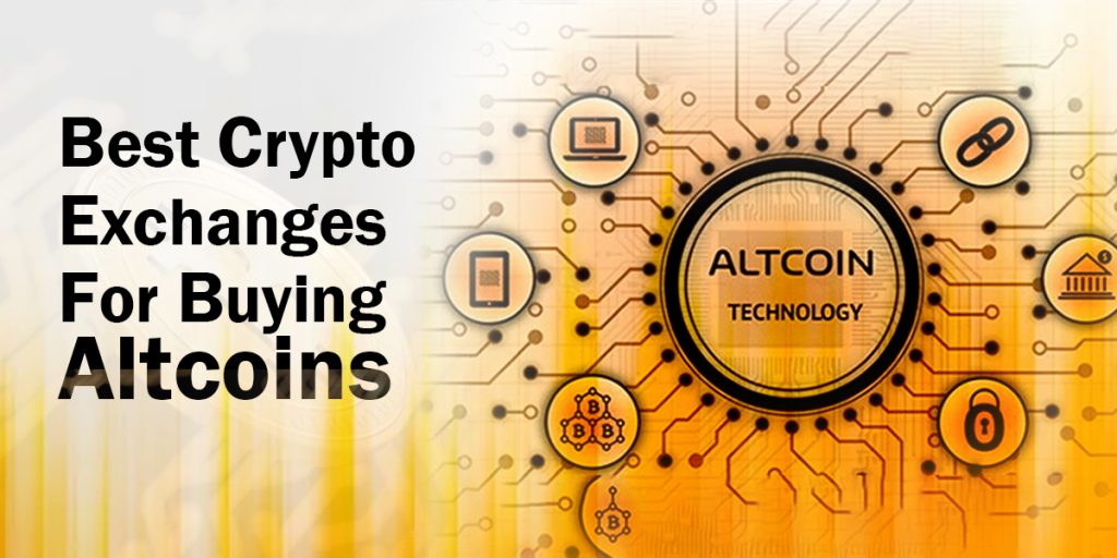 Best Crypto Exchanges for Buying Altcoins
